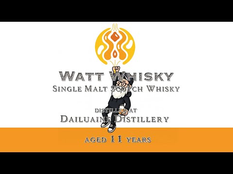 Watt Whisky Dailuainne 11 review #307 with The Whiskey Novice