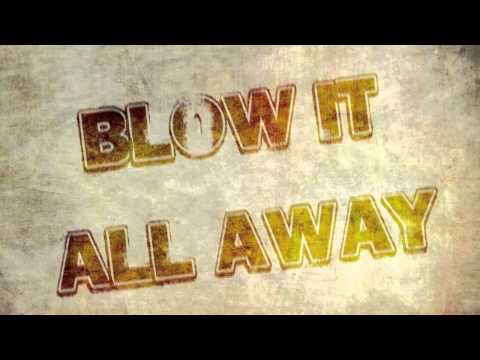 House of Heroes - Dance (Blow It All Away) [Lyric Video]