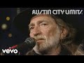 Willie Nelson - Always on My Mind (Live From Austin City Limits, 1990)