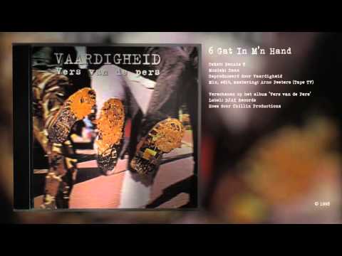 Vaardigheid - Vers van de Pers - 06 - Gat In M'n Hand