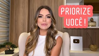 PRIORITIZE YOURSELF! | Marinalva Callegario