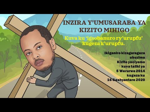 AMAJWI BWITE YA KIZITO MIHIGO - INZIRA Y'UMUSARABA