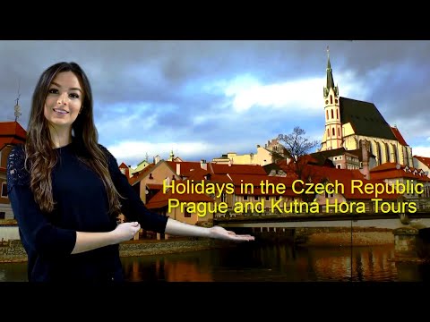 Holidays in the Czech Republic | Prague and Kutná Hora Tours