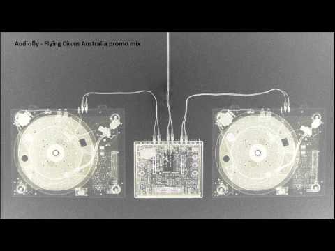 Audiofly - Flying Circus Australia promo mix