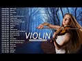 Top Violin Covers Of Popular Songs 2022 Best Instrumental Violin Covers Songs All Time