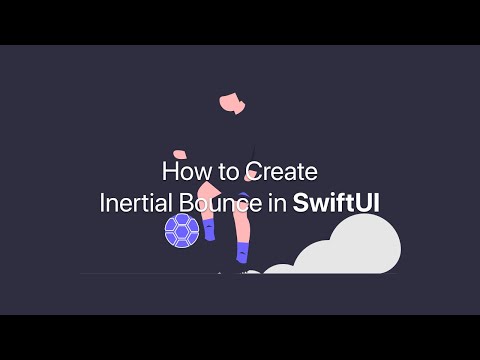 How to Create Inertial Bounce in SwiftUI