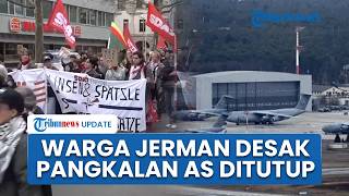 Demo Anti-Perang, Ribuan Warga Jerman Desak Pangkalan AS Ditutup dan Hentikan Persenjataan ke Israel