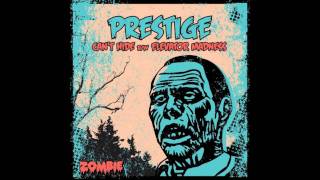 Prestige - Can't Hide