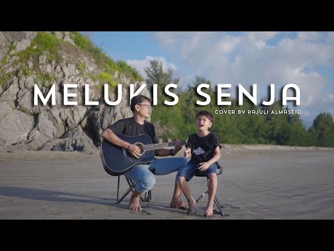 Melukis Senja - Budi Doremi Cover By Rajuli Almaseid & Ayah