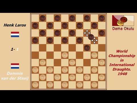 Dammis van der Staaij - Henk Laros. World Championship in International Draughts- 1948.