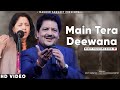 Main Tera Deewana Tu Meri Deewani Udit Narayan Kavita Krishnamurthy Nadeem Shravan Maharaja