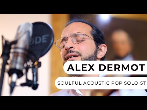 Alex Dermot - Soulful Soloist