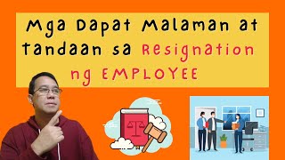 Mga Benefits Ng Resigned Employee/Requirements to comply. (Prof. Allan)