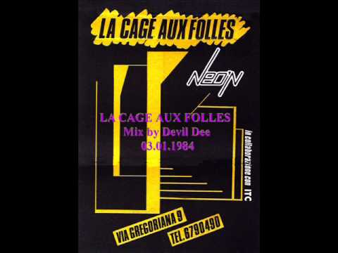 LA CAGE AUX FOLLES - Roma 03 01 1984 - Mix by Devil Dee