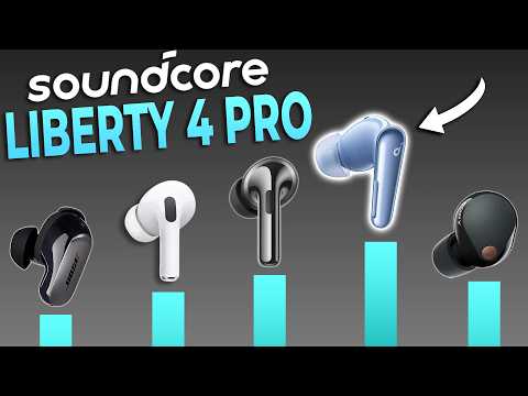 Soundcore Liberty 4 Pro (RANKED against 28 Earbuds)