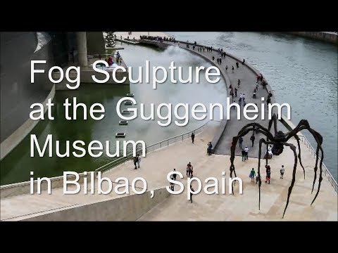 Fog Sculpture at the Guggenheim Museum in Bilbao, Spain