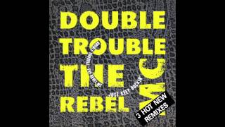 Double Trouble Ft Rebel Mc - Just Keep Rockin' (Hip House Mix) video