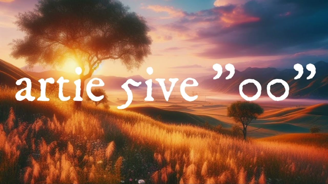 Artie 5ive - 00 | English Lyrics