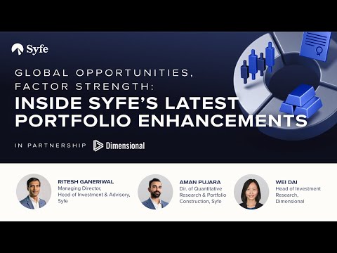 Syfe’s Core Portfolio Enhancements: Global Opportunities & Factor Strengths