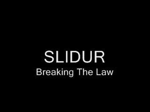 Slidur - Breaking The Law (A Capella)