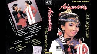 Download lagu Jaipong Ibingan Cicih Cangkurileung Adumanis Original Full Album mp3 Download lagu Jaipong Ibingan Cicih Cangkurileung Adumanis Original Full Album mp3
