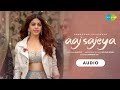 Aaj Sajeya Alaya F Goldie Sohel Punit M Dharma 2 0 Audio Song