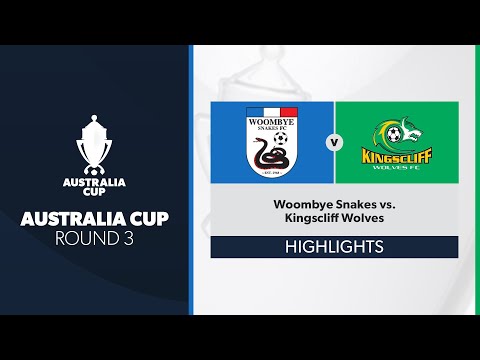 Australia Cup R3 - Woombye Snakes vs. Kingscliff Wolves Highlights