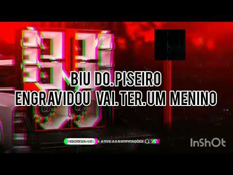 BIU DO PISEIRO  ENGRAVIDOU VAI TER UM MENINO. Douglas.vit00.music