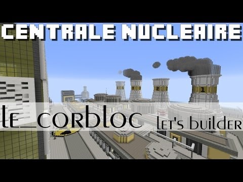 comment construire une centrale nucléaire