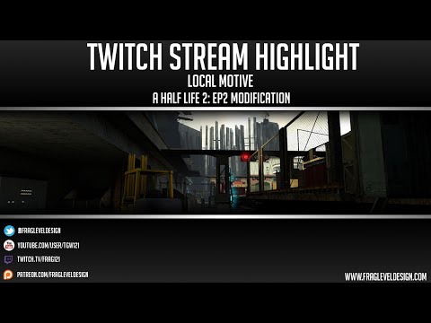 Lets Play Local Motive : A HL2 EP2 Mod