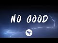 Juice Wrld No Good Lyrics