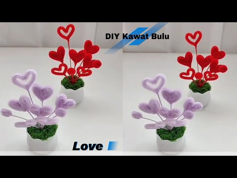 DIY kawat bulu | Membuat kreasi Love