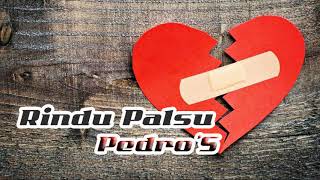 Download lagu Rindu Palsu - Pedro'S mp3 Download lagu Rindu Palsu - Pedro'S mp3