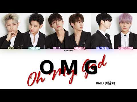 HALO (헤일로) - O.M.G [Han|Rom|Eng] Color Coded Lyrics