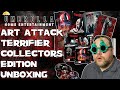 Art Attack Terrifier Collector S Edition Boxset Unboxing