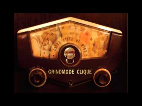 GrindMode Clique Presents Grind State Of Mind