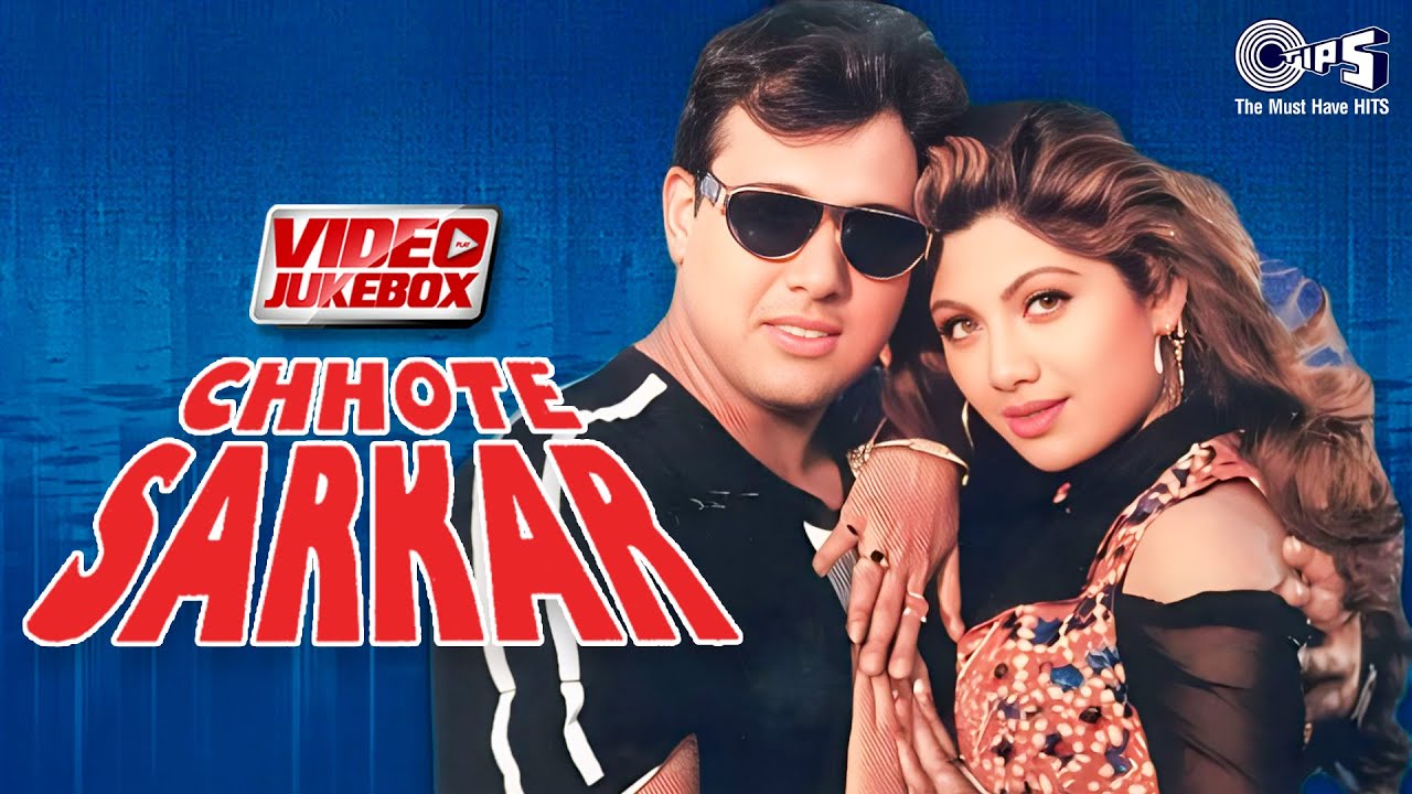 Chhoe Sarkar Movie Songs - Video Jukebox | Govinda, Shilpa Shetty | 90s Hits Hindi Songs |Love Songs