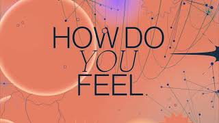 Glass Hands - How Do You Feel?