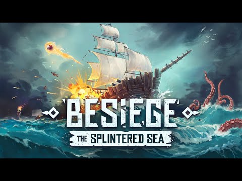 Besiege: The Splintered Sea (Announcement Trailer)