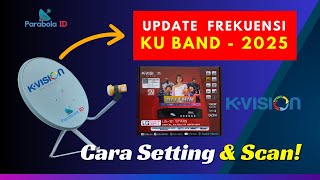 Download lagu TERBARU! NEW UPDATE Frekuensi K Vision KU Band 2025 Berubah | Scan Ulang LGSAT STARS HD mp3 Download lagu TERBARU! NEW UPDATE Frekuensi K Vision KU Band 2025 Berubah | Scan Ulang LGSAT STARS HD mp3
