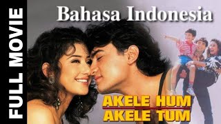 Download lagu Film India AKELE HUM AKELE TUM ( 1995 ) Full Movie Terjemahan Bahasa Indonesia mp3 Download lagu Film India AKELE HUM AKELE TUM ( 1995 ) Full Movie Terjemahan Bahasa Indonesia mp3