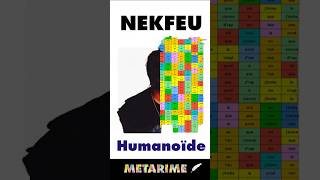 Les rimes de Nekfeu dans Humanoïde