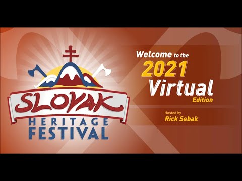2021 Virtual Slovak Heritage Festival