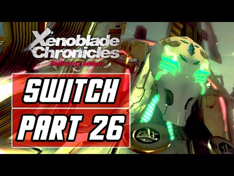 Xenoblade Chronicles: Definitive Edition (SWITCH) Gameplay Walkthrough Part 26 - Yaldabaoth Fight