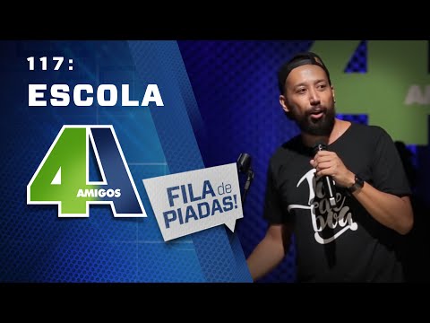 FILA DE PIADAS - ESCOLA - #117 Participação Guto Andrade