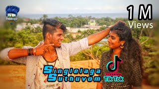 Singlelaga Suthuvom Tiktok Trending  Gana Mani  Da