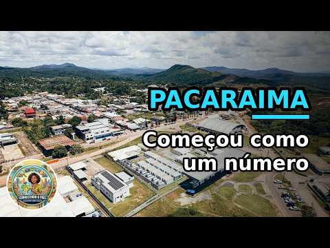 Pacaraima começou como um número cravado na fronteira