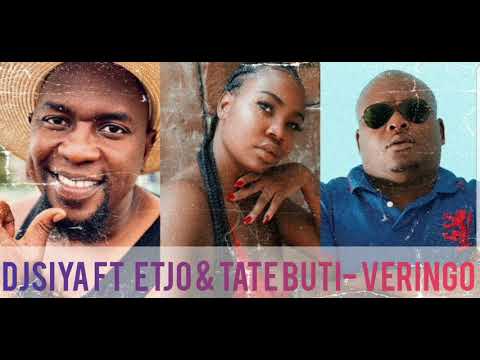 Djsiya ft Etjo & Tate Buti- Veringo ( Official Audio)