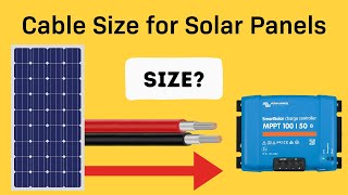 Cable Size for Solar Panels - How to Size Wire for Voltage Drop