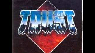 Trust - Antisocial